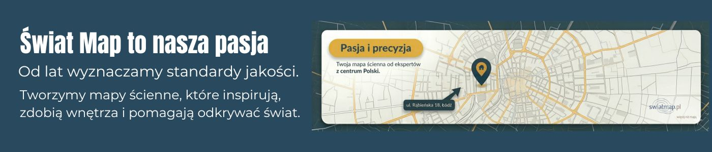 Świat Map to nasza pasja!